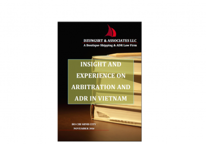 Dzungsrt & Associates’ Insights and Experience on Arbitration and ADR in Vietnam