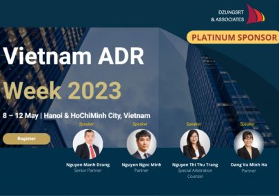 Dzungsrt & Associates LLC is the Platinum Sponsor of Vietnam ADR Week – VAW 2023