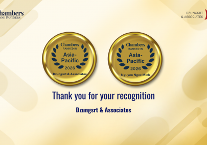 DZUNGSRT & ASSOCIATES CONTINUES TO BE RECOGNIZED BY CHAMBERS & PARTNERS