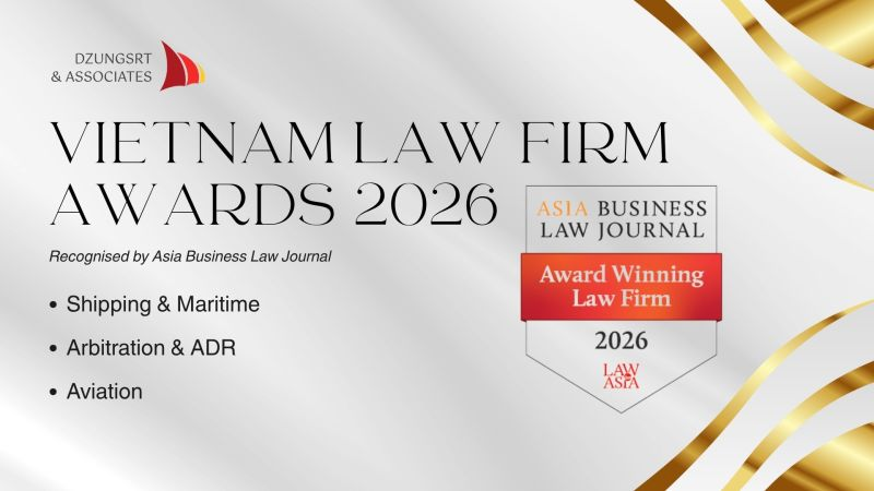 DZUNGSRT & ASSOCIATES CONTINUES TO BE RECOGNIZED AT THE VIETNAM LAW FIRM AWARDS 2026 BY ASIA BUSINESS LAW JOURNAL